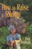 Aronson 2023 How to raise a rhino